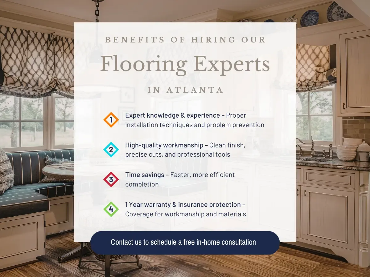 Benefits of Hiring Our Flooring Experts In Atlanta