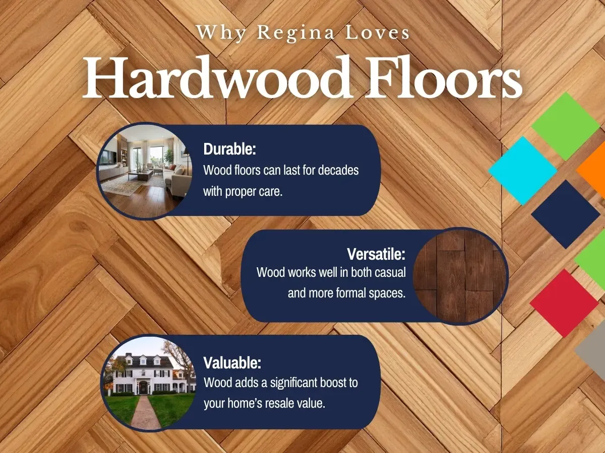 Why Regina Loves Hardwood Floors