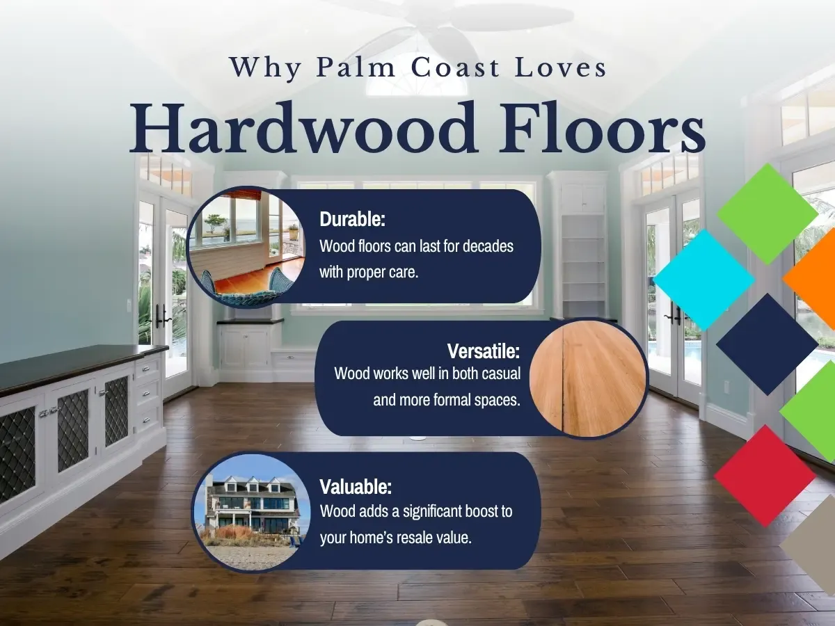 Why Pal Coast Loves Hardwood Floors
