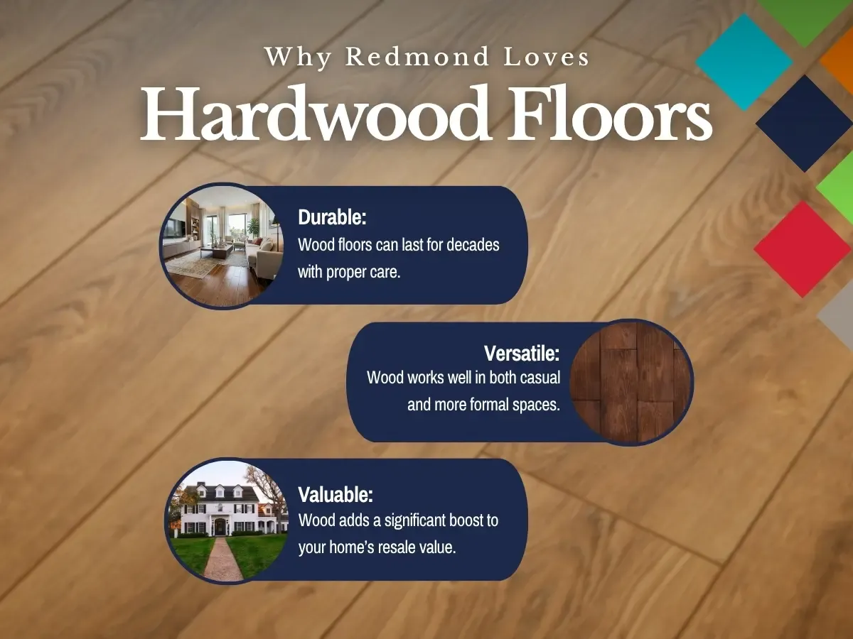 Why Redmond Loves Hardwood Floors